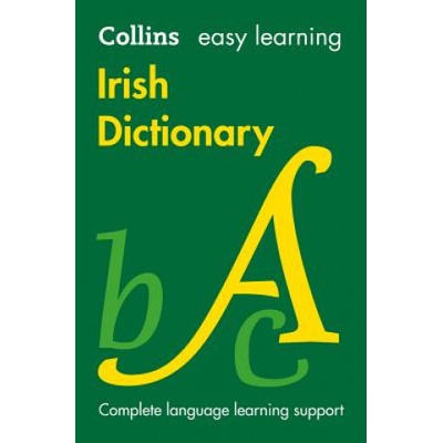 "Collins Easy Learning Irish - Easy Learning Irish Dictionary" - "" ("Collins Dictionaries")(Paperback)