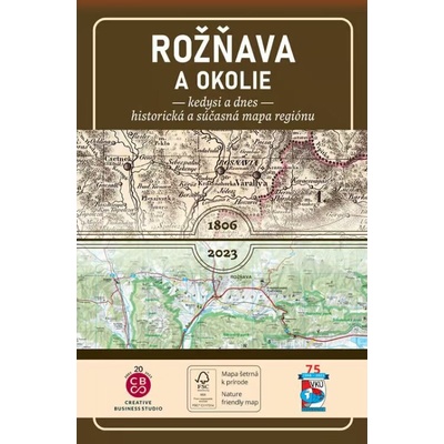Porovnávacia mapa Rožňava a okolie kedysi a dnes - CBS