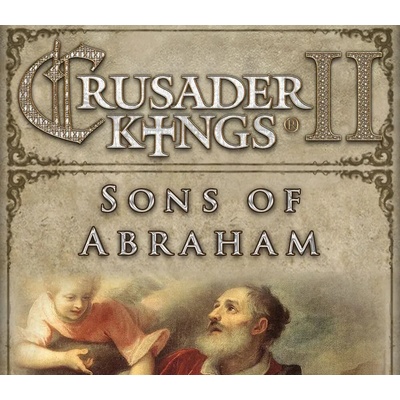 Crusader Kings 2: Sons of Abraham