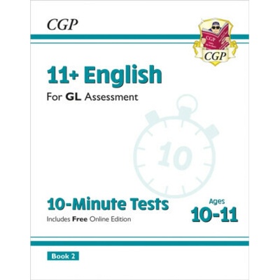 "11+ GL 10-Minute Tests: English - Ages 10-11 Book 2 (with Online Edition)" - "" ("CGP Books")(Paperback / softback)