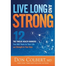 Live Long and Strong