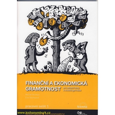 Skořepa Michal, Skořepová Eva Finanční a ekonomická gramotnost PS1