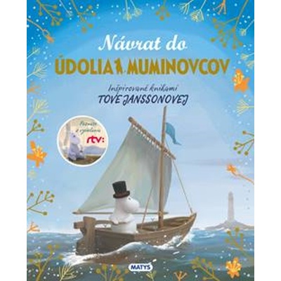 Návrat do Údolia Muminovcov - Tove Jansson Ilustrátor