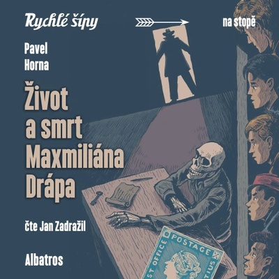 Život a smrt Maxmiliána Drápa