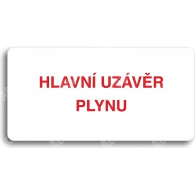 ACCEPT Piktogram HLAVNÍ UZÁVĚR PLYNU - bílá tabulka - barevný tisk bez rámečku