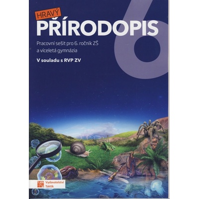 Hravý přírodopis 6 - pracovní sešit, 3. vydání