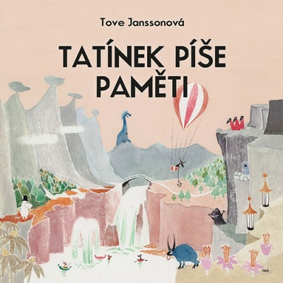 Tatínek píše paměti-Příběhy o skřítcích - Jansson Tove