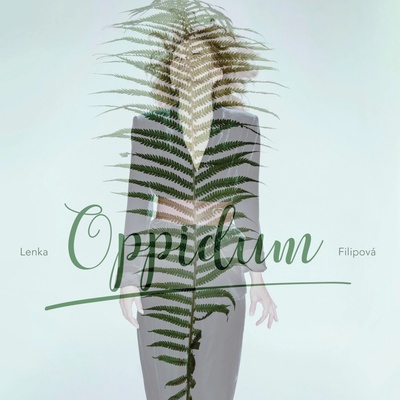 Filipová Lenka - Oppidum CD