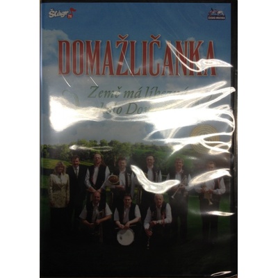 Domažličanka Země má líbezná okolo Domažlic 1CD 1DVD