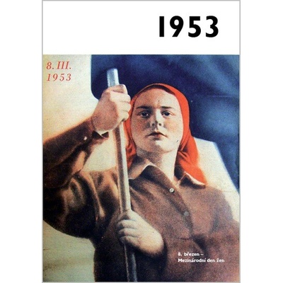 Jaké to tenkrát bylo aneb Co se stalo v roce, kdy jste se narodili 1953