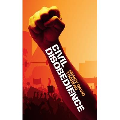 Civil Disobedience - Henry David Thoreau – Hledejceny.cz