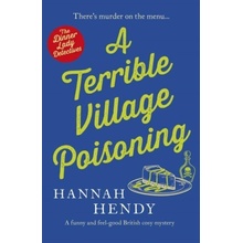 Terrible Village Poisoning Hendy Hannah