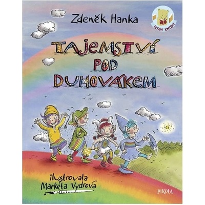 Tajemství pod Duhovákem - Zdeněk Hanka