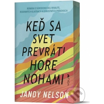 Keď sa svet prevráti hore nohami - Jandy Nelson