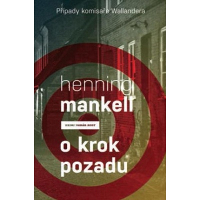 O krok pozadu Případy komisaře Wallandera