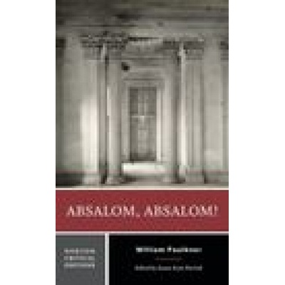 Absalom, Absalom! - Faulkner William