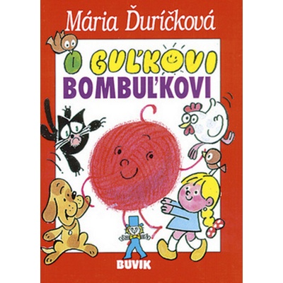 O Guľkovi Bombuľkovi