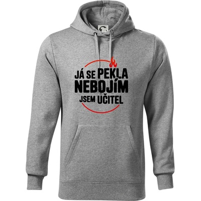 Já se pekla nebojím jsem učitel mikina Cape s kapucí Tmavě šedý melír – Hledejceny.cz
