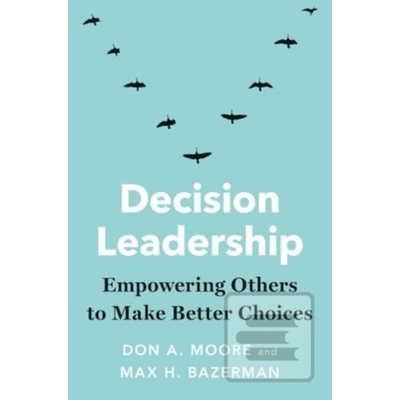 Decision Leadership