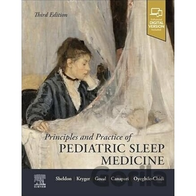 Principles and Practice of Pediatric Sleep Medicine