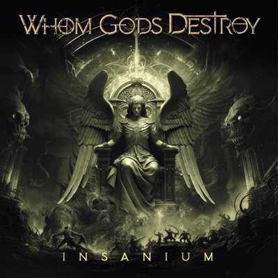 WHOM GODS DESTROY - Insanium CD