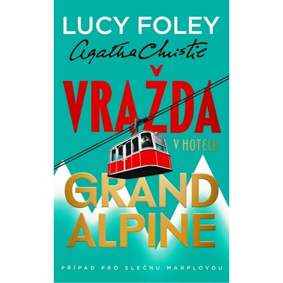 Vražda v hotelu Grand Alpine – Hledejceny.cz