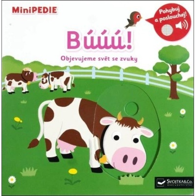 MiniPEDIE Búúú! Objevujeme svět se zvuky - Nathalie Choux