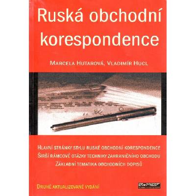 Ruská obchodní korespondence - HUTAROVÁ HUCL