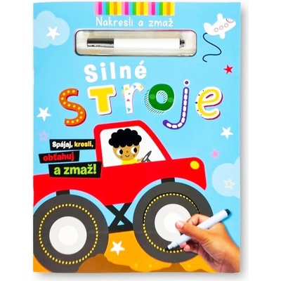 Silné stroje - Nakresli a zmaž - Svojtka&Co. – Hledejceny.cz