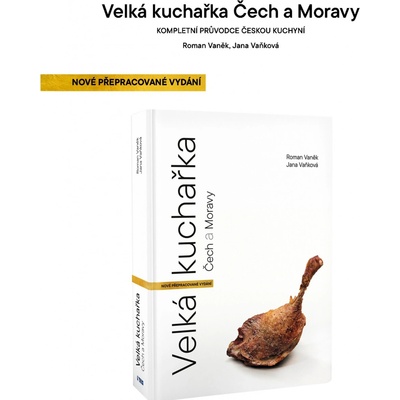 Velká kuchařka Čech a Moravy - Roman Vaněk – Hledejceny.cz