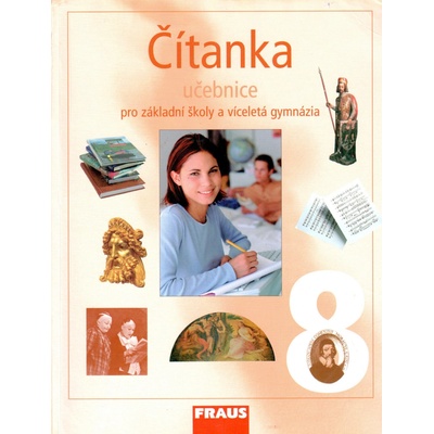 Čítanka 8.r.ZŠ a víceletá gymnázia - Lederbuchová L.,Stehlíková M.