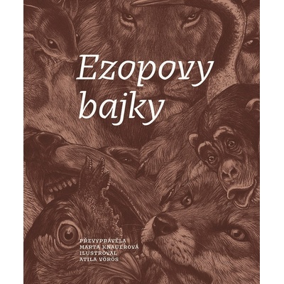 Ezopovy bajky - Vörös Atila – Hledejceny.cz