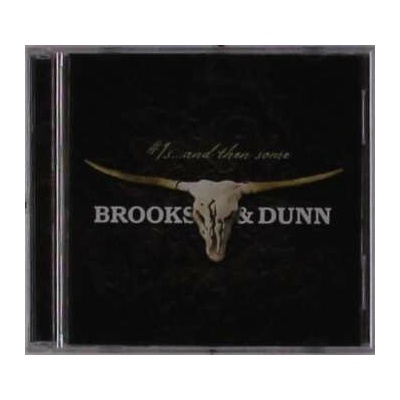 2 Brooks & Dunn - #1's ... And Then Some CD – Hledejceny.cz