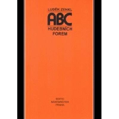 Zenkl, Luděk - ABC hudebních forem – Hledejceny.cz