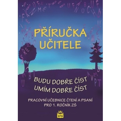 Příručka učitele - budu dobře číst, umím dobře číst - Jana B... – Hledejceny.cz