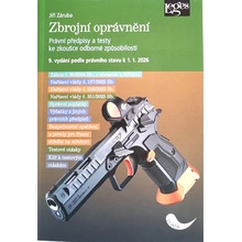 Zbrojní oprávnění podle právního stavu k 1. 1. 2026