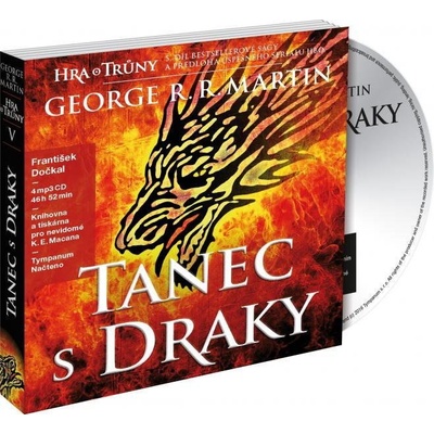 Tanec s draky. Píseň ledu a ohně - Kniha pátá - George R.R. Martin – Hledejceny.cz