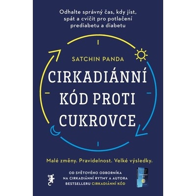 Cirkadiánní kód proti cukrovce - Satchin Panda