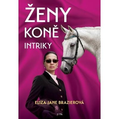 Ženy, koně, intriky – Hledejceny.cz