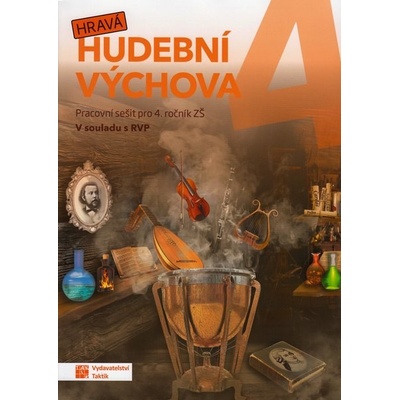 Hravá hudební výchova 4. ročník - pracovní sešit
