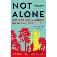 Not Alone - Sarah K. Jackson