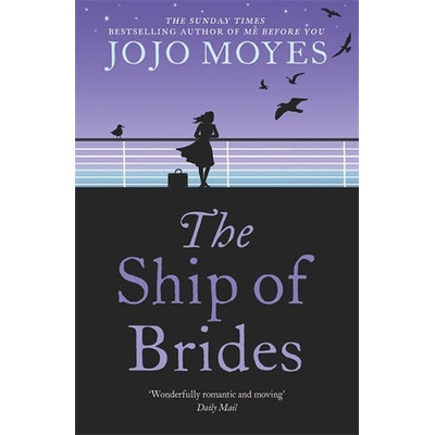 Ship of Brides Moyes Jojo
