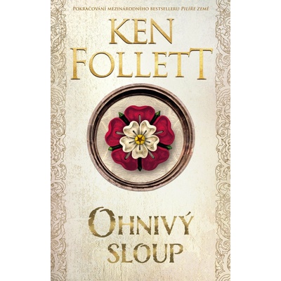 Ohnivý sloup - 3. vydání – Hledejceny.cz