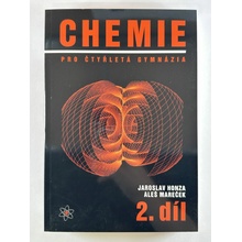 CHEMIE PRO ČTYŘLETÁ GYMNÁZIA 2.DÍL - Mareček A.,Honza J.