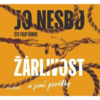 Žárlivost a jiné povídky - Jo Nesbo