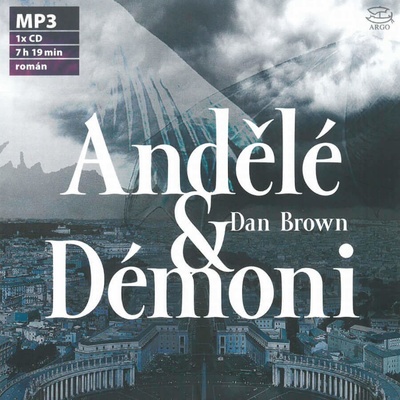 Andělé a démoni - Dan Brown