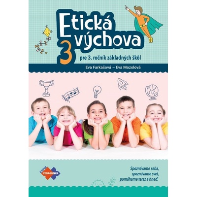 Etická výchova pre 3. ročník základných škôl