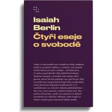 Čtyři eseje o svobodě - Isaiah Berlin