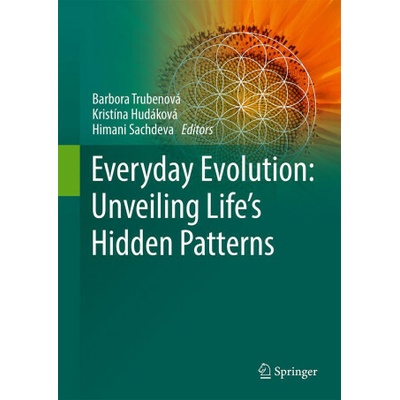 Everyday Evolution: Unveiling Life's Hidden Patterns