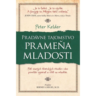 Pradávne tajomstvo prameňa mladosti Peter Kelder SK